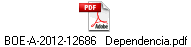 BOE-A-2012-12686 Dependencia.pdf