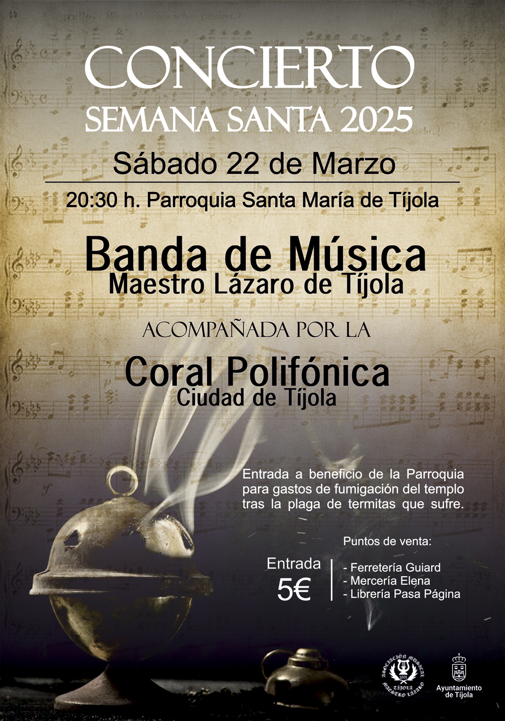 Concierto Semana Santa 2025 Imagen del Cartel del Concierto de Semana Santa. Con imagen de incensario al fondo e información.