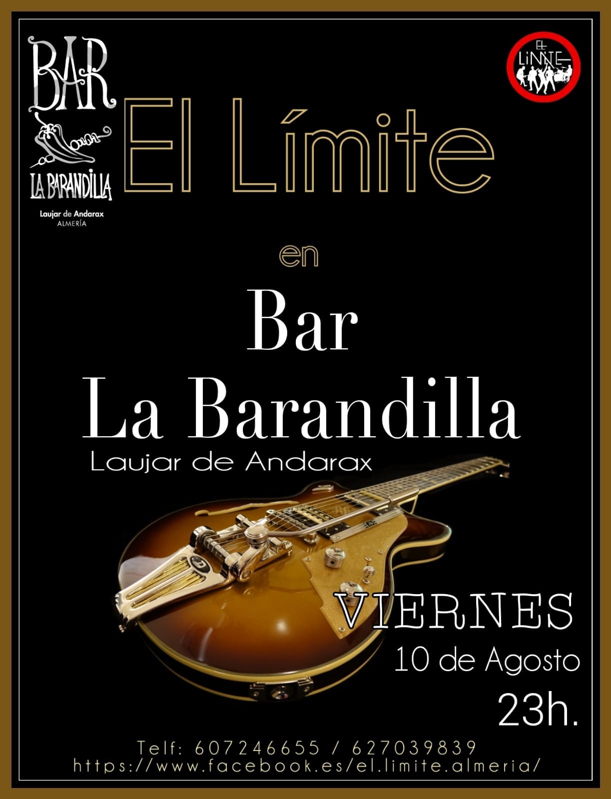 Cartel del concierto de El Límite en el Bar la Barandilla de Laujar de Andarax