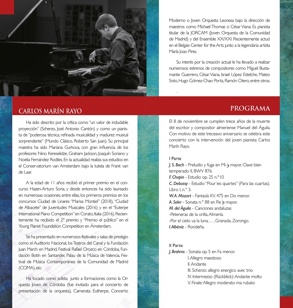 Colaboración del IEA • Concierto homenaje XIII Aniversario de la muerte de Manuel del Águila • Carlos Marín Rayo (piano)