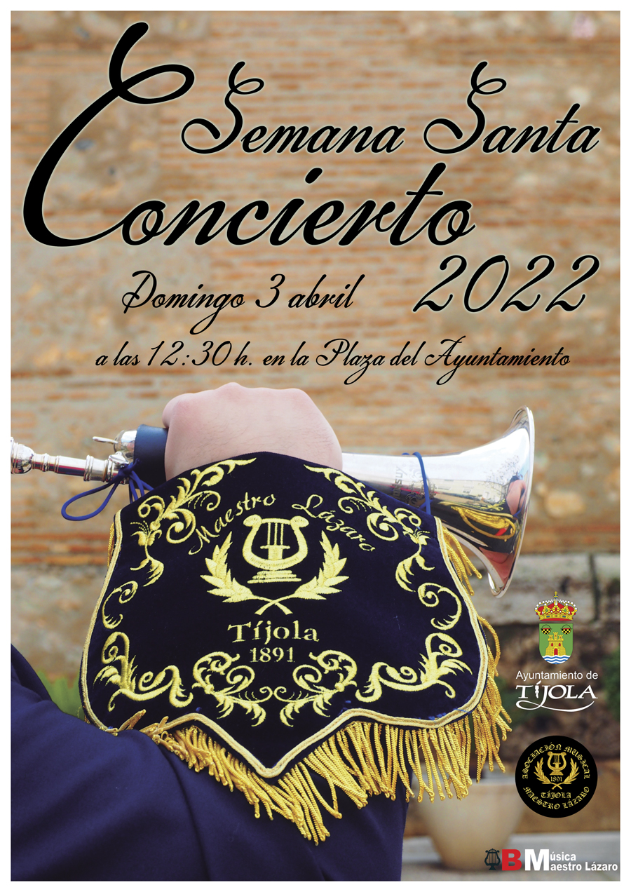 Imagen del Cartel del Concierto de Semana Santa 2022. Con Imagen del banderín de una corneta de fondo.