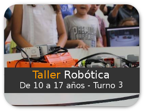 Robotica 10 a 17 años Turno 3
