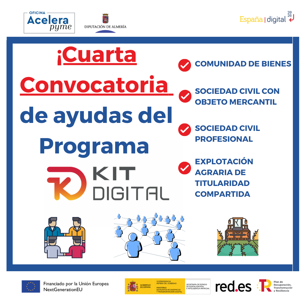 ¡Llega la cuarta Convocatoria de ayudas del Programa Kit Digital!