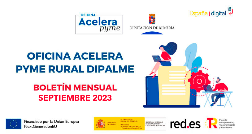 Newsletter Oficina Acelera Pyme Rural Dipalme. Septiembre 2023